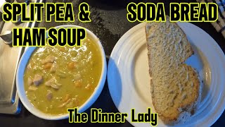 SPLIT PEA amp HAM SOUP WITH SODA BREAD [upl. by Oijile120]