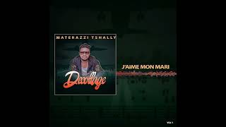 Materazzi  Tshally  Jaime Mon Mari Audio [upl. by Sybilla]