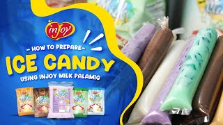 How to Prepare Ice Candy using our inJoy Milk Palamig Powders  inJoy Philippines Official [upl. by Schurman]