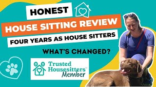 Honest Review of Trusted House Sitters I Should You be a House Sitter [upl. by Wynn]