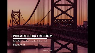 Philadelphia Freedom Elton John LyricsSubtitulada [upl. by Etennaej]