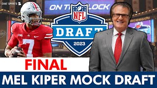 Mel Kiper’s FINAL 2023 NFL Mock Draft 1st Round Projections WITH Trades [upl. by Ynaffit478]