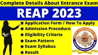 REAP 2023 Full Details Notification Dates Application Syllabus Pattern Eligibility Admit Card [upl. by Ohce]