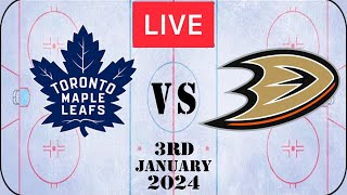 NHL LIVE Toronto Maple Leafs vs Anaheim Ducks 3rd January 2024 Full Game Reaction [upl. by Dehnel]