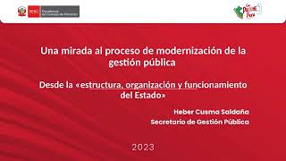 Webinar Presentación del curso MOOC quotEstructura organización y funcionamiento del Estado peruanoquotl [upl. by Loggins331]