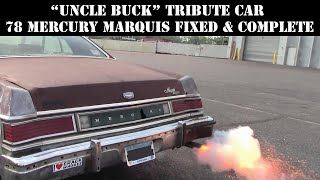 uncle buck 78 mercury marquis tribute car is complete [upl. by Anir183]