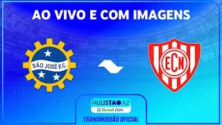 JOGO COMPLETO SÃO JOSÉ EC SAF X NOROESTE  RODADA 1  PAULISTÃO A2 SICREDI 2024 [upl. by Juliette]