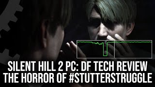 Silent Hill 2 Remake PC  Visuals Scale Beyond PS5  But StutterStruggle Cannot Be Avoided [upl. by Lela]