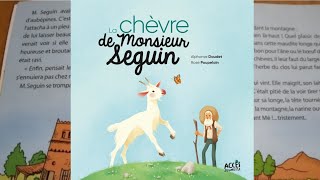 Lhistoire de la chèvre de Monsieur Seguin [upl. by Scuram]