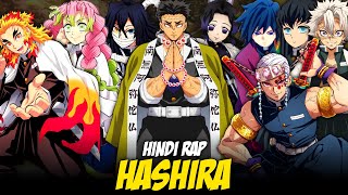 Hashira Hindi Rap By Dikz I Hindi Anime Rap  Demon Slayer AMV  Prod By RickyRage [upl. by Sidoon]