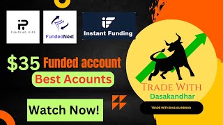 FUNDING ACCOUNTS DETAILREVIEW  TradeWithDasakandhar [upl. by Melania125]