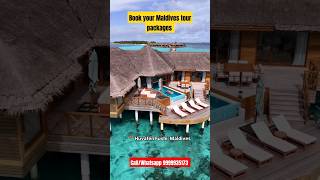 Book your Maldives packages call Whatsapp 099999 35173 travel Maldives maldivesresorts [upl. by Ortrude]