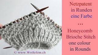 Netzpatent in Runden eine Farbe  Honeycomb Brioche Stitch in Rounds one colour [upl. by Notanhoj]