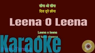 Lina O Leena  Karaoke with Lyrics  Hindi amp English [upl. by Moon16]