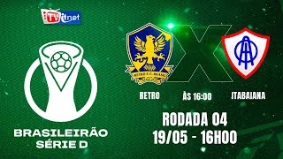 BRASILEIRÃO SERIE D 2024  RODADA 04  RETRO X ITABAIANA [upl. by Keeler]