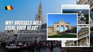 BRUSSELS BELGIUM 2024  The Beauty in Every Corner Of The City  4K [upl. by Yoshi]