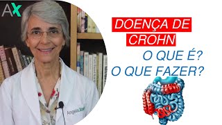 DOENÇA DE CROHN O que é O que fazer [upl. by Dorelia546]