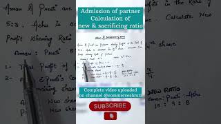 Admission of partner  calculation of new amp sacrificing ratio  class12 accounting [upl. by Yde]