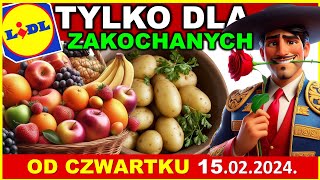 LIDL  Gazetka Promocyjna od Czwartku 15022024  Z miłości do zakupów [upl. by Naes]