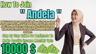 How to Join Andela and Make Money Online in 2024  Step by Step freelancing affiliatemarketing [upl. by Blakelee]