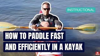 How To Paddle Fast And Efficiently In A Kayak  Instructional [upl. by Jadd930]