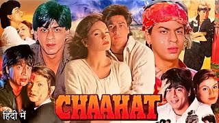 Chaahat Full Movie  Shah Rukh Khan Pooja Bhatt Naseeruddin Shah  Review Facts amp Details [upl. by Firmin]