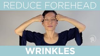 How to Get Rid of Forehead Wrinkles with Face Yoga [upl. by Jaworski]