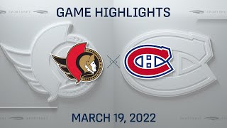 NHL Highlights  Senators vs Canadiens  Mar 19 2022 [upl. by Adiaros]