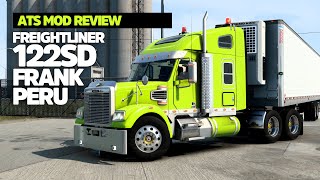 ATS  FREIGHTLINER 122SD CORONADO BY FRANKPERU  MOD REVIEW [upl. by Rosmunda]