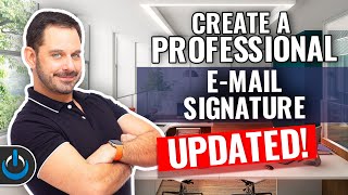 Create A FREE Professional EMail Signature UPDATED 2023 Version [upl. by Lanta]