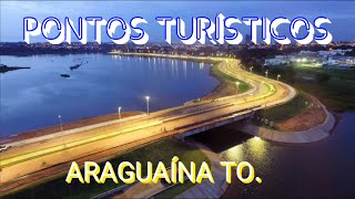 Pontos turísticos de Araguaína Tocantins [upl. by Fast]