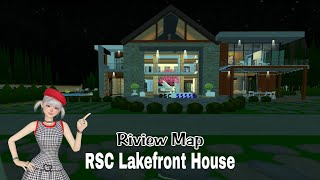 Riview Map RSC Lakefront House  Zepeto Map [upl. by Eusassilem]