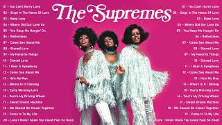 The Supremes  Greatest Hits Official Full Album  The Supremes Best Songs Playlist [upl. by Dich304]