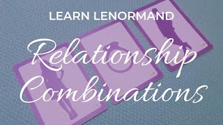 RING  RELATIONSHIP COMBINATIONS  Lenormand Card Combinations lenormand learnlenormand [upl. by Huttan]