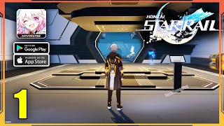 Honkai Star Rail  Gameplay Walkthrough Part 1 No Commentary [upl. by Ayotl]