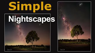 Simple Nightscapes  How I Shoot Them [upl. by Eltsyrc]