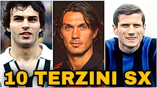 10 TERZINI SINISTRI PIU FORTI DI SEMPRE NELLA STORIA DEL CALCIO [upl. by Nylsirhc]