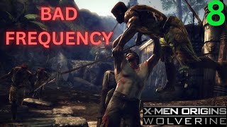 Wolverine XMen Origin Part 8   Bad Frequency  Walkthrough [upl. by Ettecul]