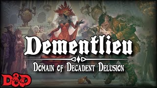 Ravenlofts Dementlieu a Domain of Dread  DampD Lore [upl. by Tarrah]