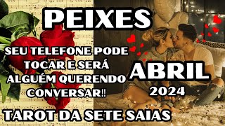 💞PEIXES💕VOCÊ VAI VIVER ALGO INCRIVEL‼️💓 SEU TELEFONE PODE TOCAR E SERÁ ALGUÉM QUERENDO CONVERSAR‼️ [upl. by Poler280]