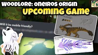 ROBLOX upcoming creature game Woodlore Oneiros Origin ALL YOU NEED TO KNOW [upl. by Enymsaj]