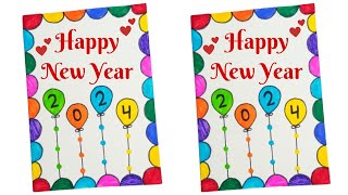 Happy New year card 2024  Easy and Beautiful card for new year 2024  New year greeting card [upl. by Stephine]