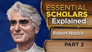 Robert Nozick Part 2 An Examined Life [upl. by Hearn9]