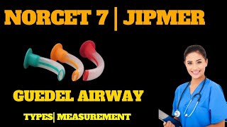 Guedel airway  Size  Types  Measurement  Most Important Clinical Topic for NORCET 7 JIPMER Exam [upl. by Drofla]