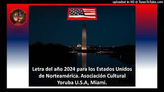 Análisis de la letra del año 2024 USA Asociación Yoruba USA Miami [upl. by Elna]