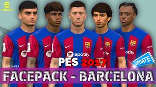 PES 2017 FACEPACK UPDATES  BARCELONA [upl. by Maon522]