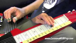 C6 Lap Steel Lessons  HD  Volume 1  Part B  by Lessons With Troy [upl. by Ahsatsana]