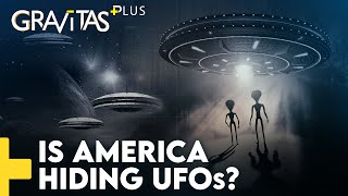 Gravitas Plus Is America hiding Alien technology [upl. by Jamin960]