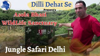 Asola Bhati WildLife Sanctuary  Jungle Safari Delhi  Dilli Dehat se  delhitourism [upl. by Adnahsor]