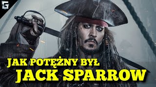 Jak Potężny był Jack Sparrow [upl. by Kynan]